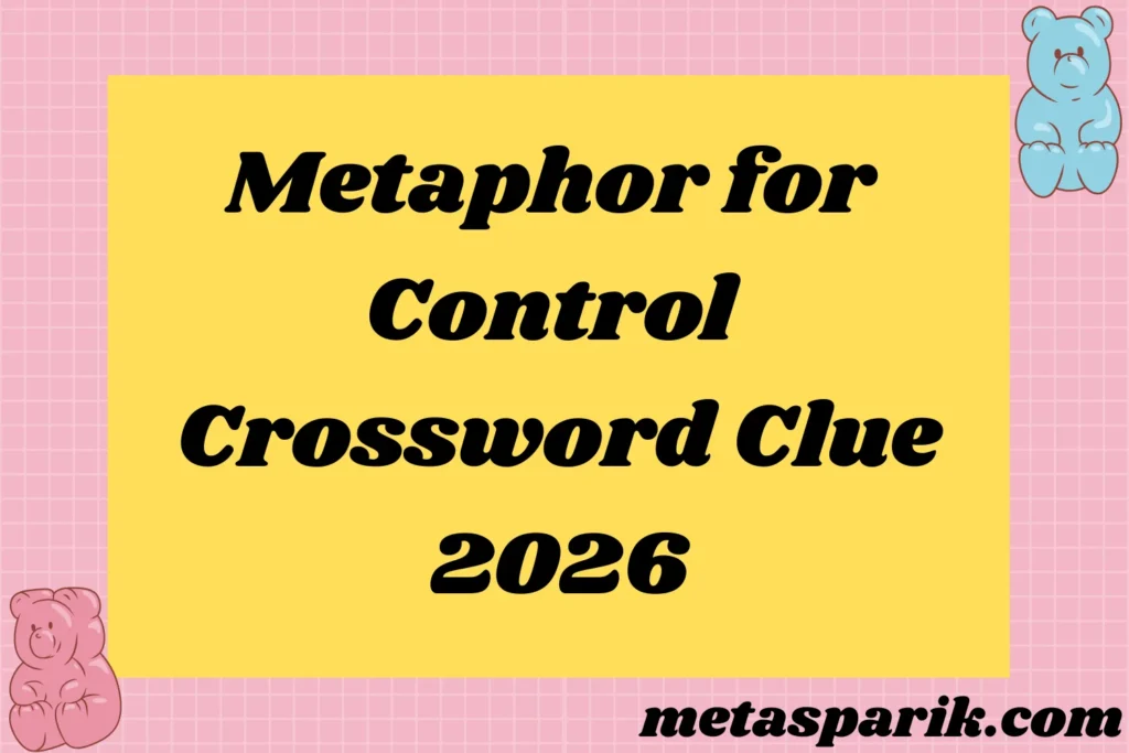 Metaphor for Control2026