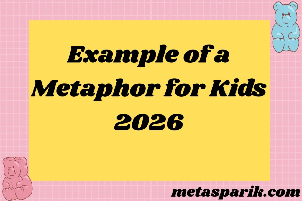 Metaphor for Kids2026