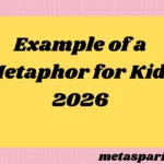 Metaphor for Kids2026