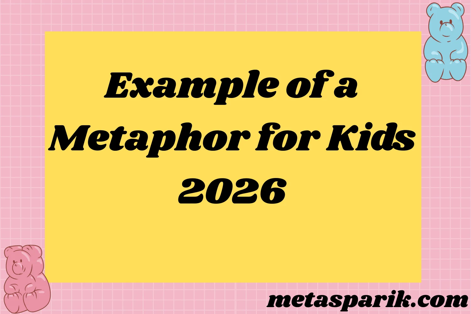 Metaphor for Kids2026