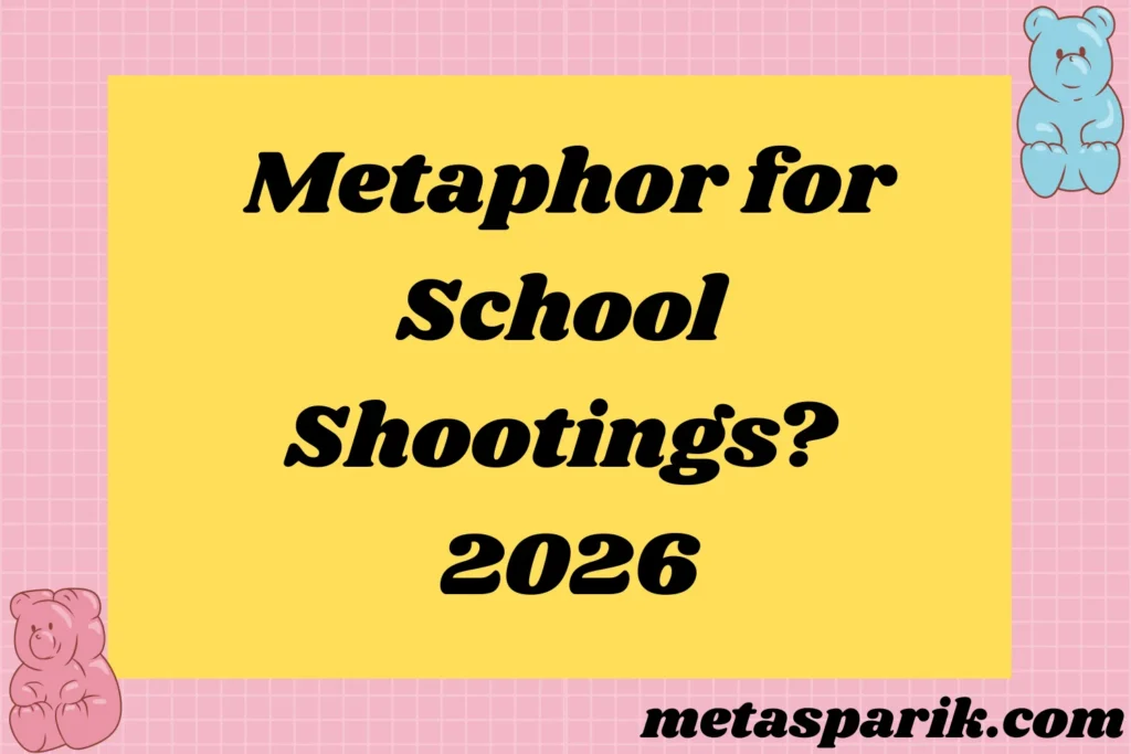 Metaphor for School 2026