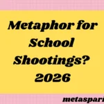 Metaphor for School 2026