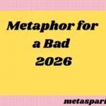 Metaphor for a Bad 2026
