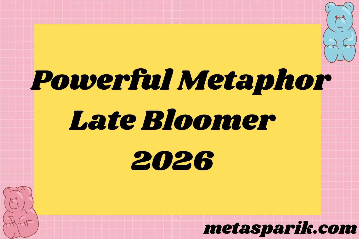 Powerful Metaphor2026