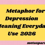 Metaphor for Depression 2026