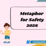 Metaphor for Safety Easy Meanings Examples & Real Life Use 2026