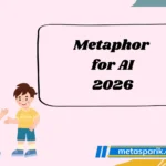 Metaphor for AI 2026