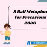 8 Ball Metaphor2026